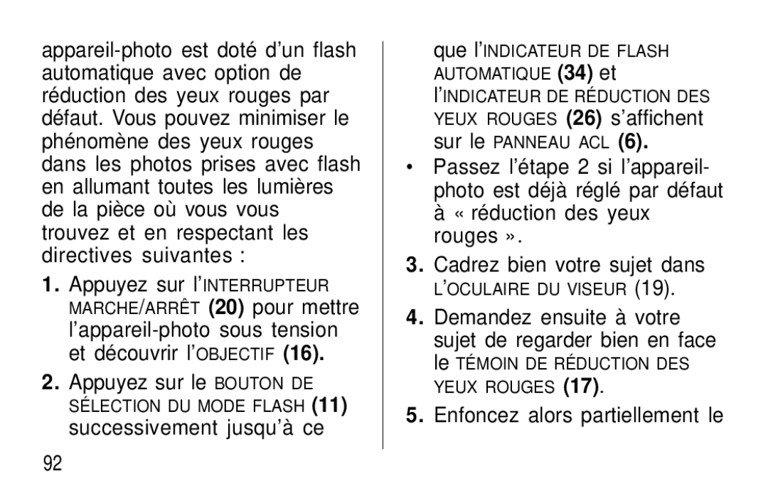 Kodak F600Zoom manual Demandez ensuite à votre, Enfoncez alors partiellement le 