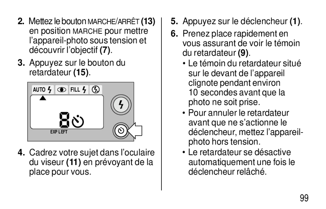 Kodak F620 Zoom manual Retardateur Sur le devant de l’appareil, Clignote pendant environ, Secondes avant que la 