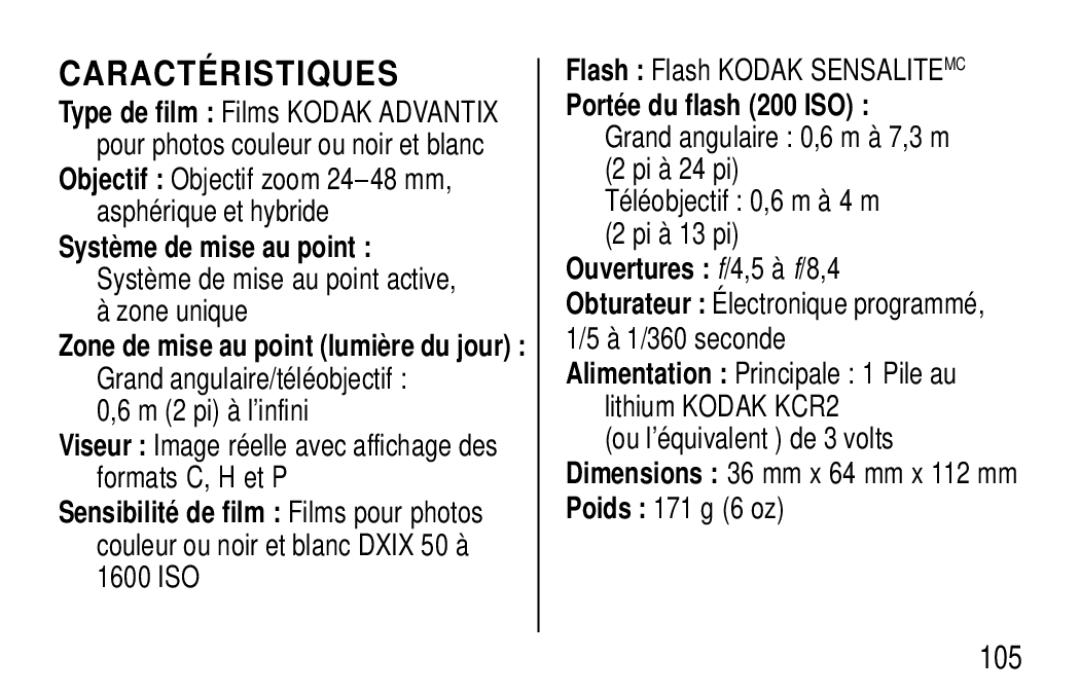 Kodak F620 Zoom manual Caracté Ristiques, M 2 pi à l’infini, Flash Flash Kodak Sensalitemc, Portée du flash 200 ISO 