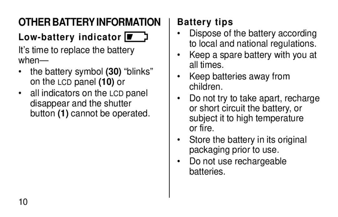 Kodak F620 Zoom manual Low-battery indicator, It’s time to replace the battery when, Battery tips, Or fire 