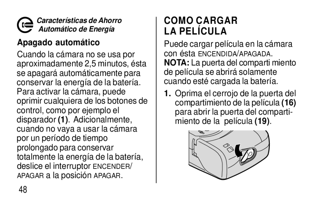 Kodak F620 Zoom manual Como Cargar LA Película, Apagado automá tico 