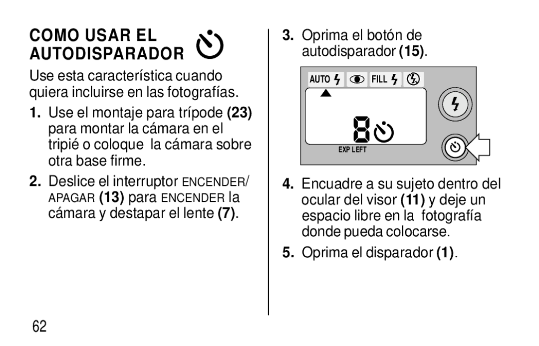 Kodak F620 Zoom manual Como Usar EL Autodisparador, Oprima el botón de autodisparador, Oprima el disparador 