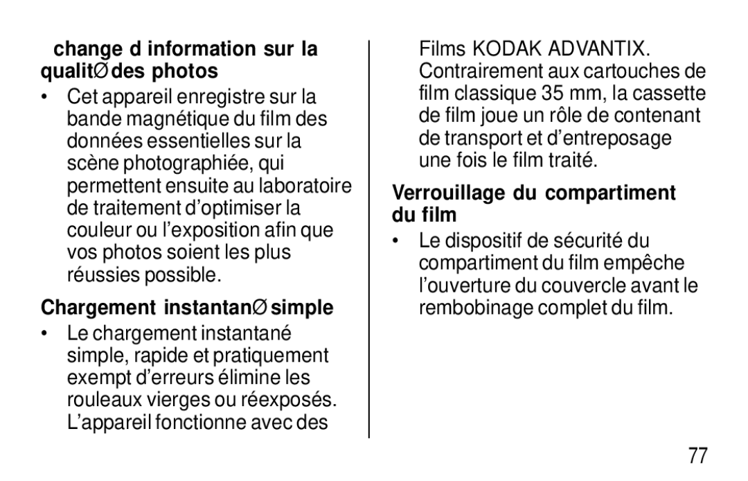 Kodak F620 Zoom manual Change d’information sur la qualité des photos, Chargement instantané simple 