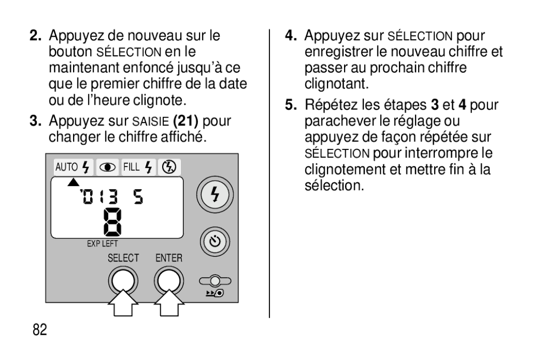 Kodak F620 Zoom manual Appuyez sur Saisie 21 pour changer le chiffre affiché 