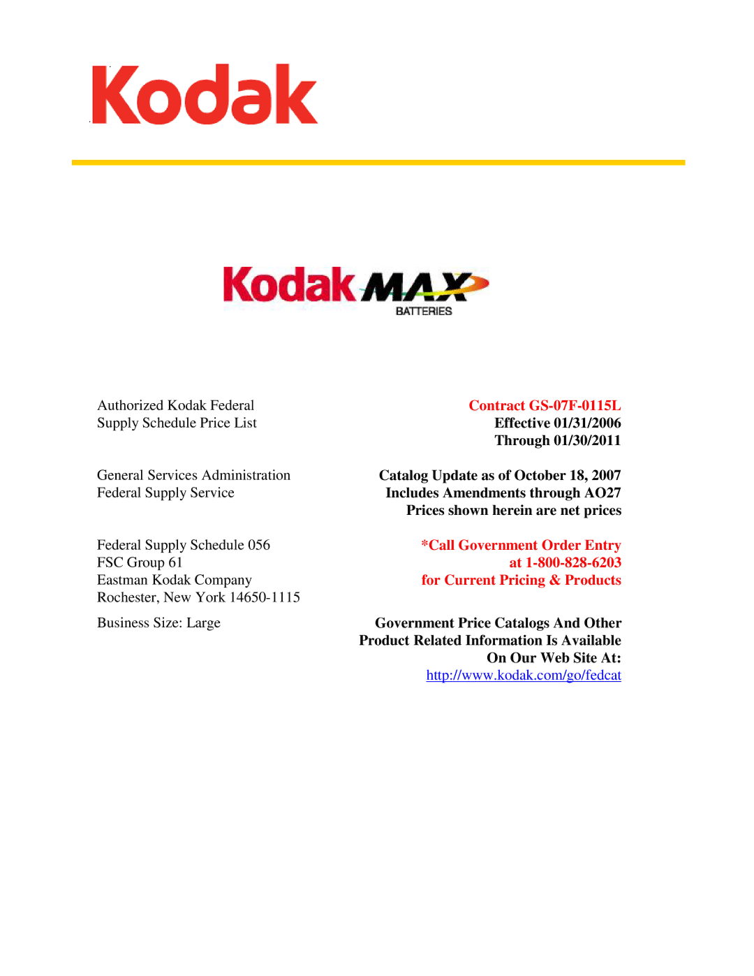 Kodak GS-07F-0115L manual Effective 01/31/2006, Through 01/30/2011, Catalog Update as of October 18, On Our Web Site At 