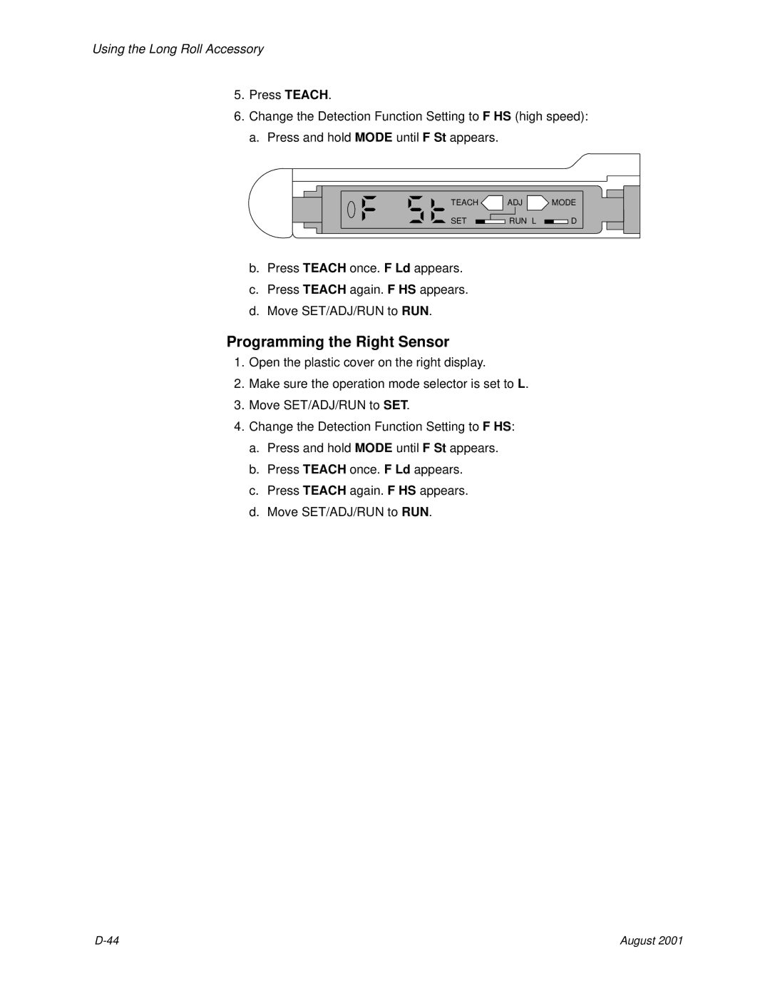 Kodak HR 500 manual Programming the Right Sensor 