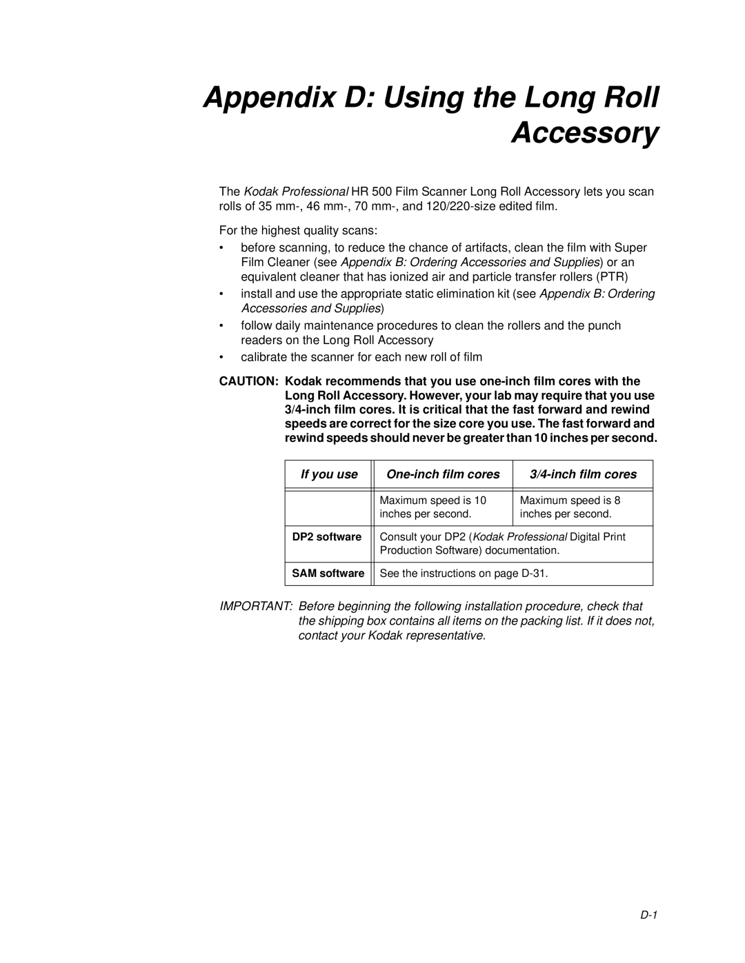 Kodak HR 500 manual Appendix D Using the Long Roll Accessory 