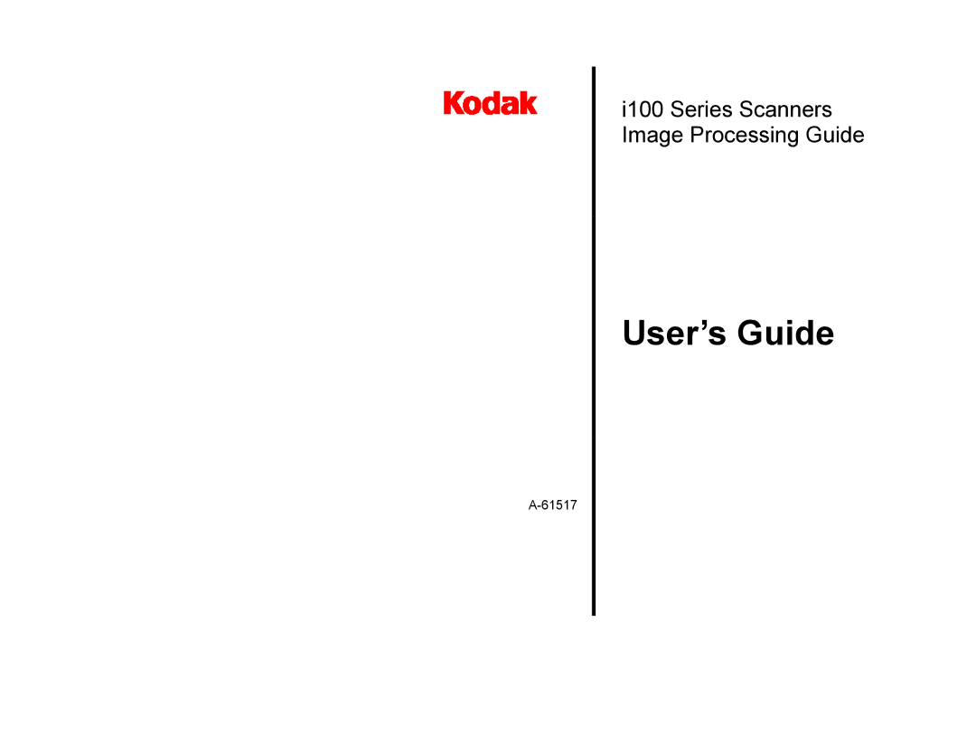 Kodak i100 Series manual User’s Guide 