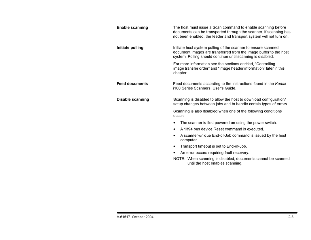 Kodak i100 Series manual Enable scanning, Initiate polling, Feed documents, Disable scanning 