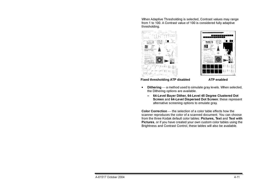 Kodak i100 Series manual Fixed thresholding ATP disabled 