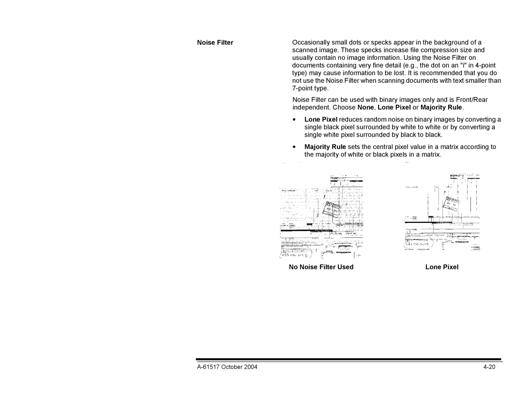 Kodak i100 Series manual Noise Filter, Independent. Choose None, Lone Pixel or Majority Rule 