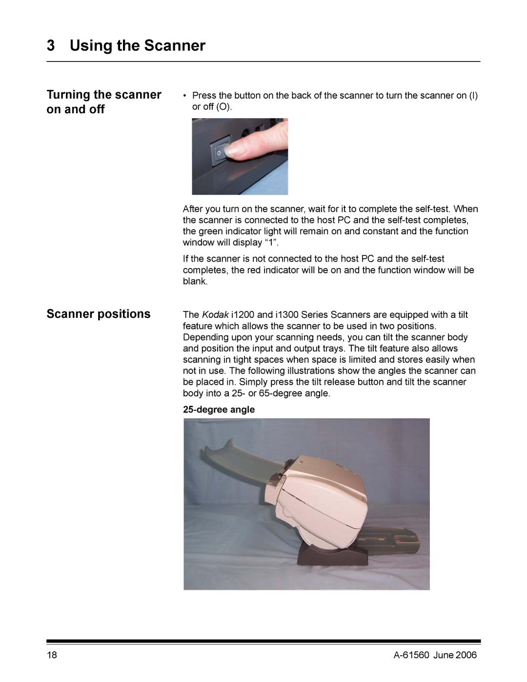 Kodak i1200 manual Using the Scanner, Turning the scanner on and off Scanner positions, Degree angle 