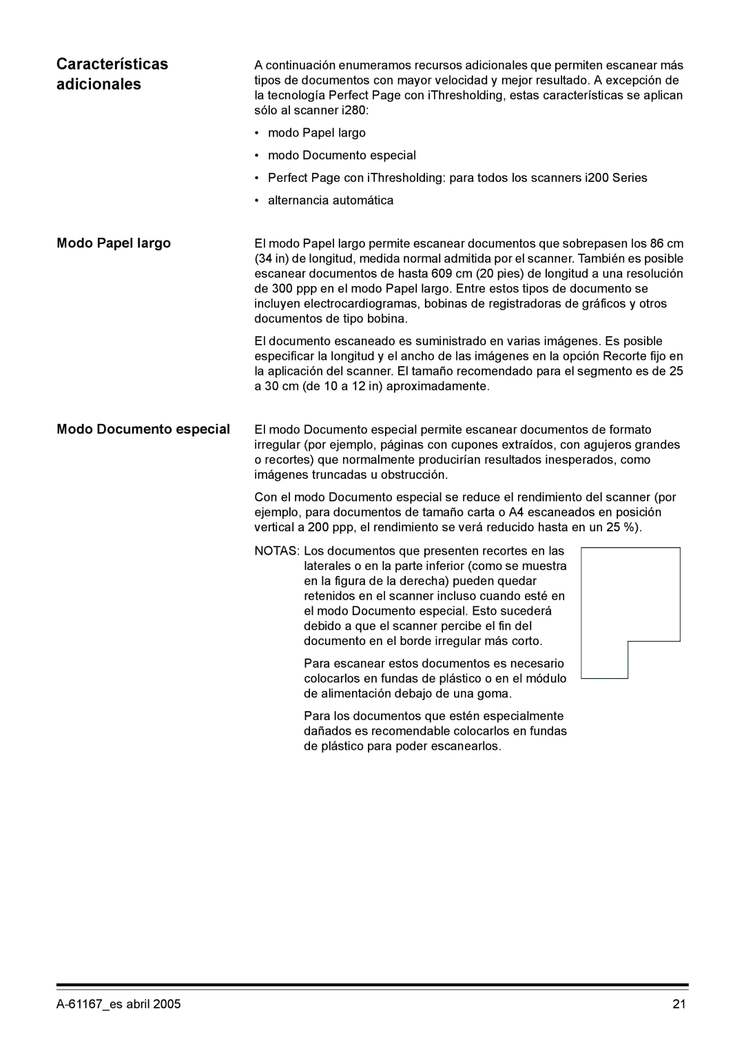 Kodak I200 manual Características, Adicionales, Modo Papel largo, Modo Documento especial 