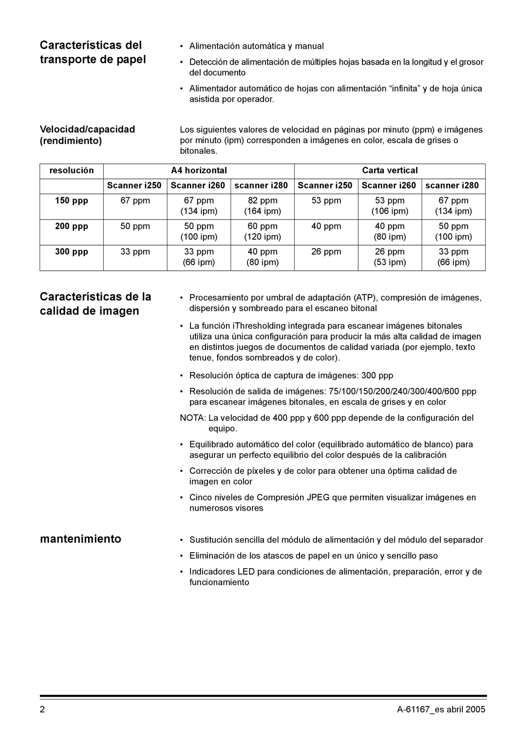 Kodak I200 manual Características del transporte de papel, Características de la calidad de imagen, Mantenimiento 