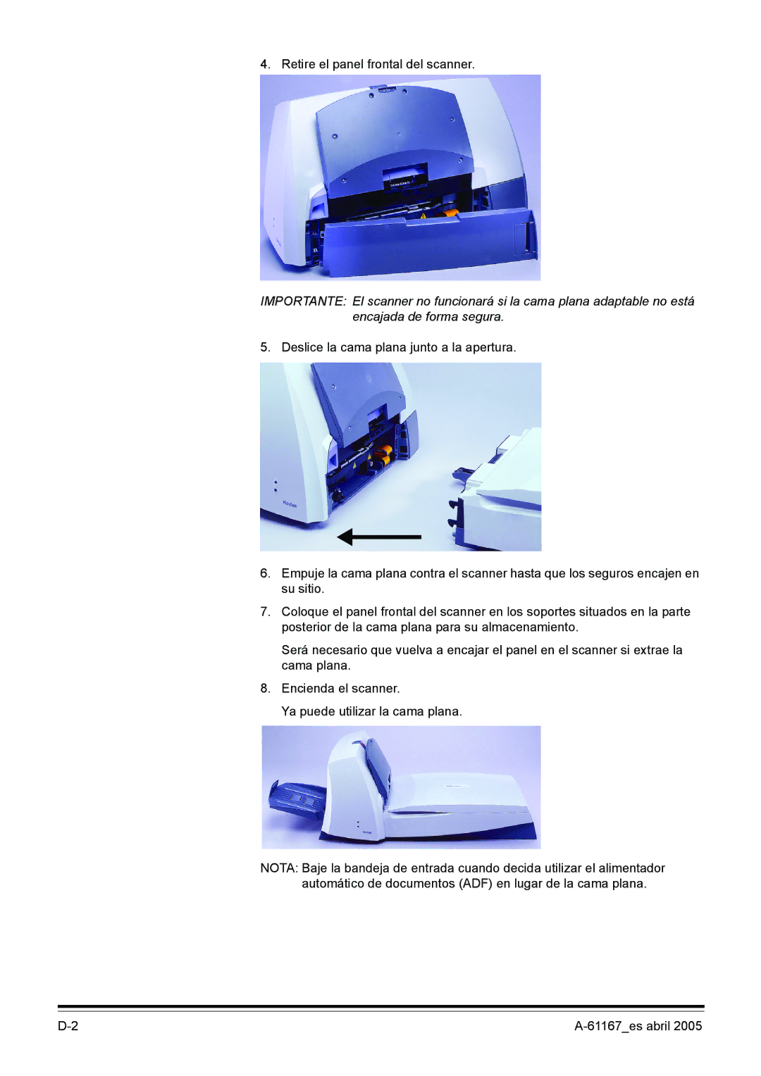 Kodak I200 manual Retire el panel frontal del scanner 