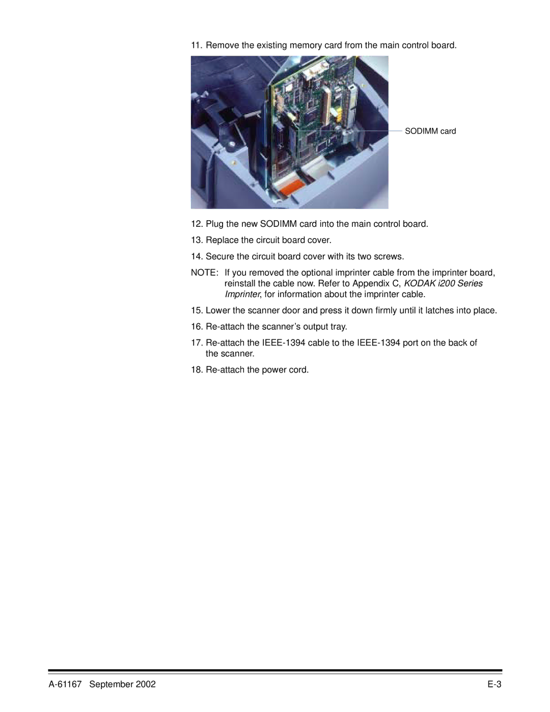 Kodak i260, i250 manual Remove the existing memory card from the main control board 