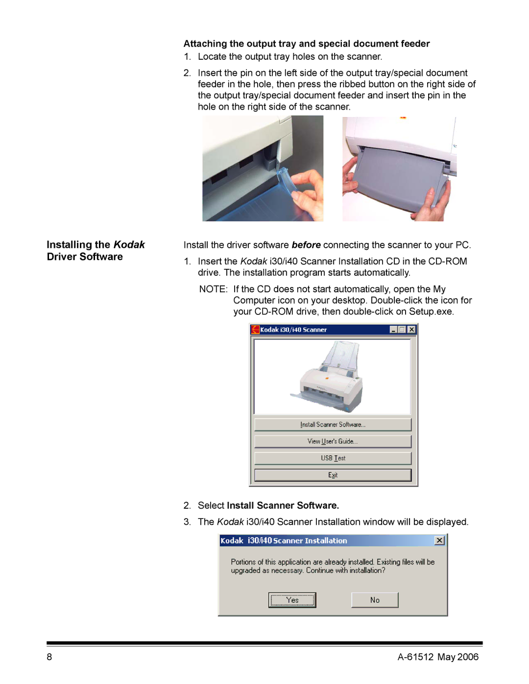 Kodak i30 / i40 manual Installing the Kodak Driver Software, Attaching the output tray and special document feeder 