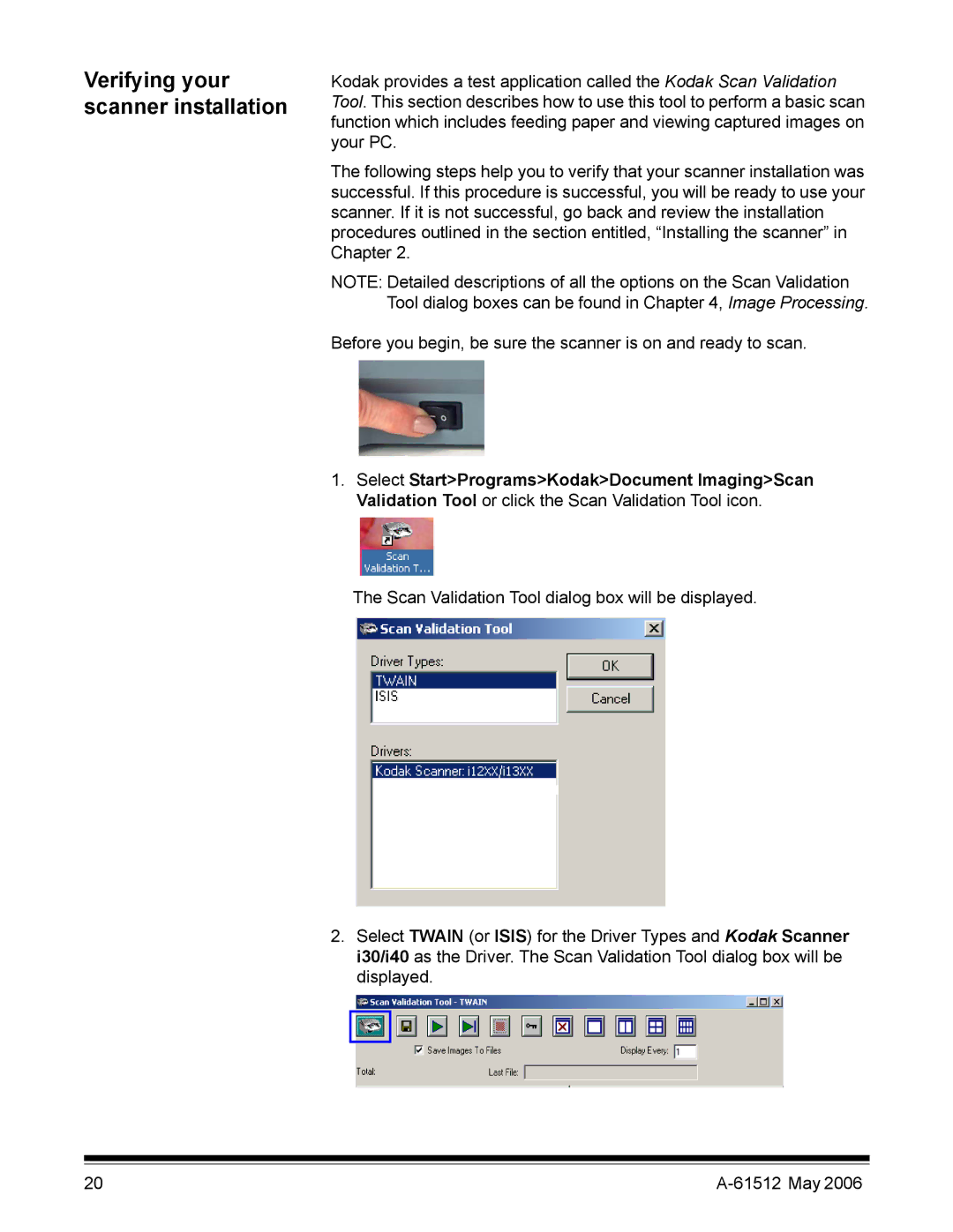 Kodak i30 / i40 manual Verifying your scanner installation 