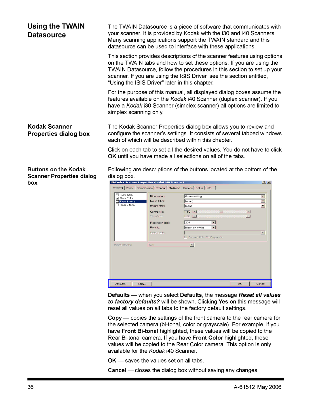 Kodak i30 / i40 manual Using the Twain Datasource, Kodak Scanner Properties dialog box 