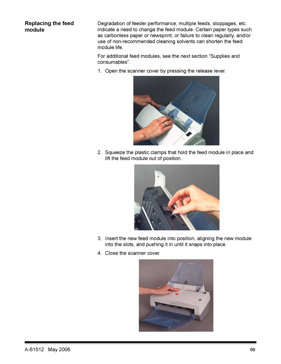 Kodak i30 / i40 manual Replacing the feed, Module 