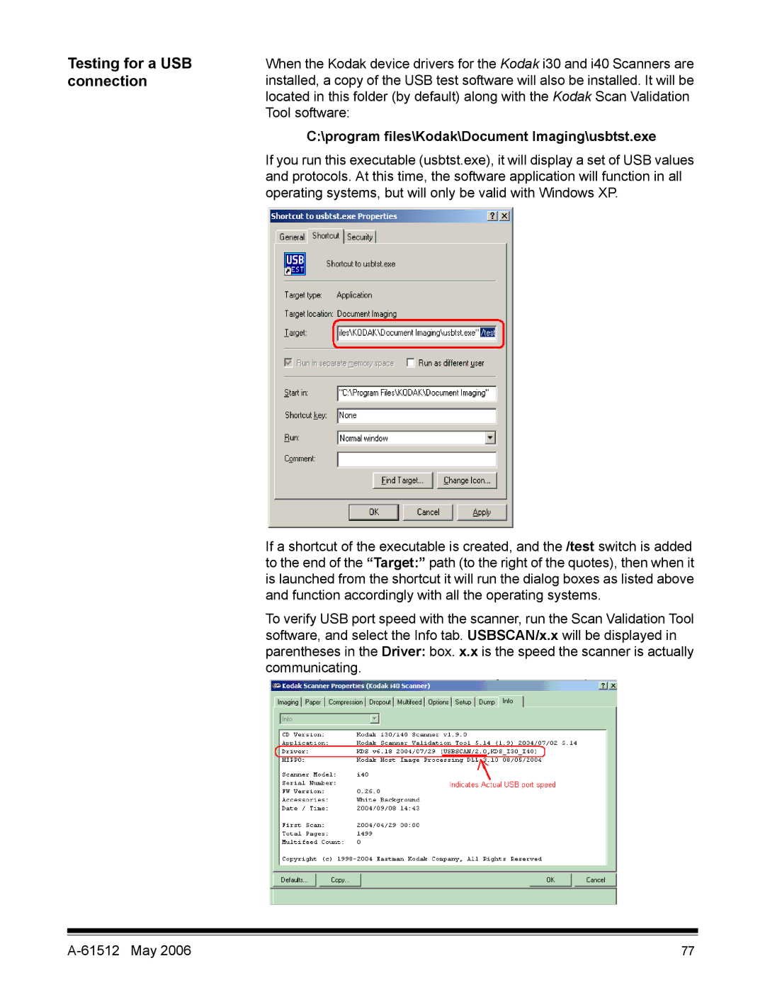 Kodak i30 / i40 manual Testing for a USB, Connection, program files\Kodak\Document Imaging\usbtst.exe 