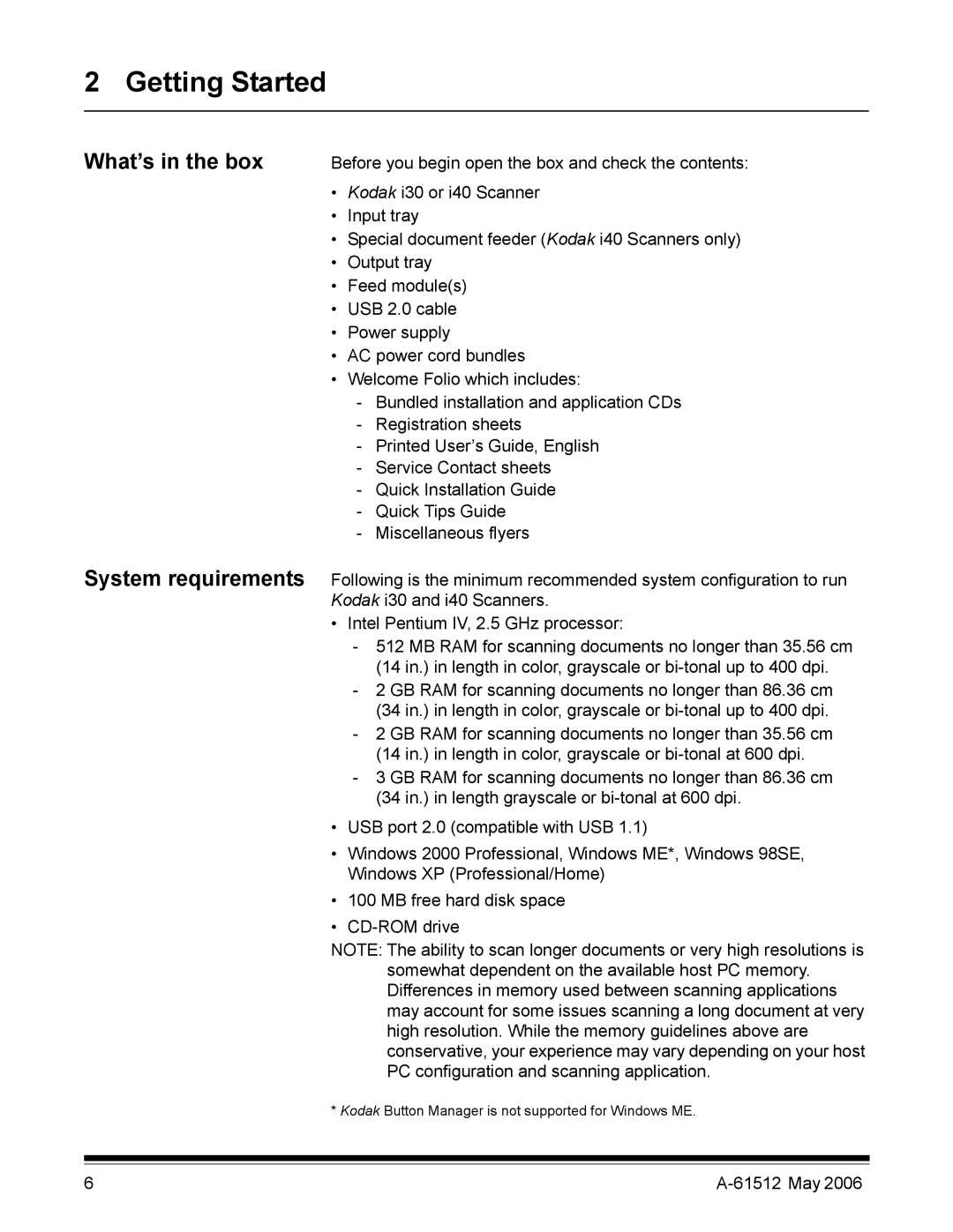 Kodak i30 / i40 manual Getting Started, What’s in the box System requirements 