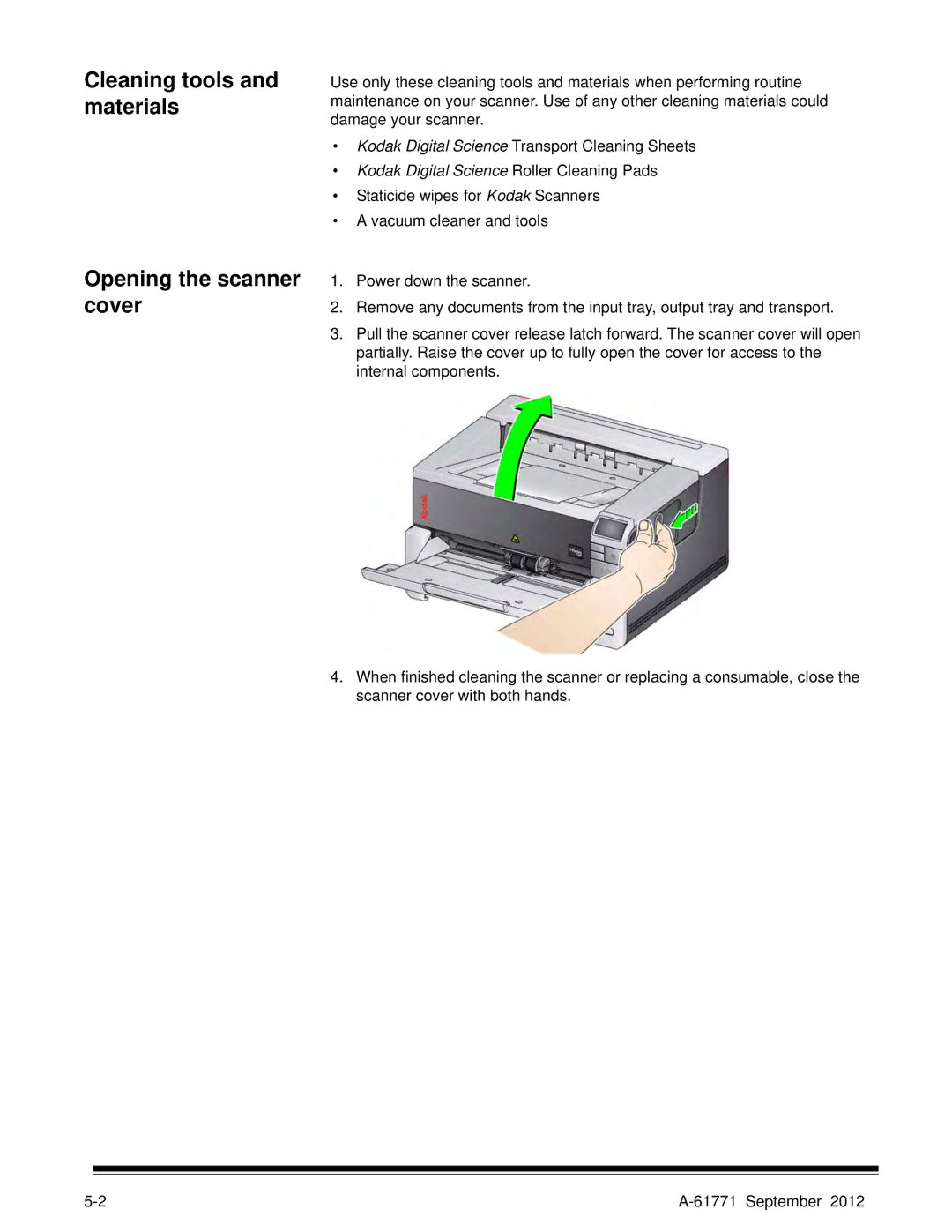 Kodak I3200, I3400 manual Cleaning tools and materials Opening the scanner cover, Kodak Digital Science Roller Cleaning Pads 