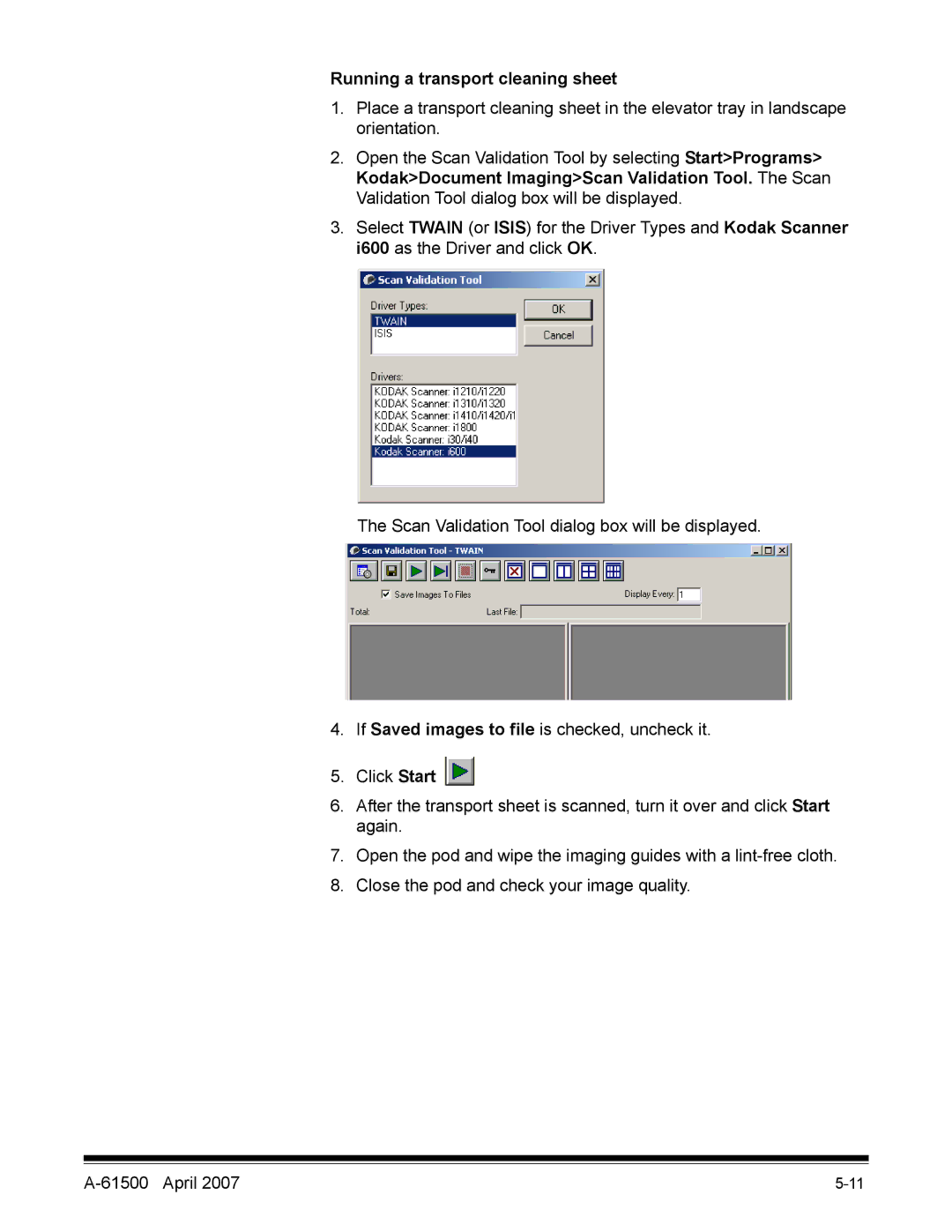 Kodak i600 Series manual Running a transport cleaning sheet 