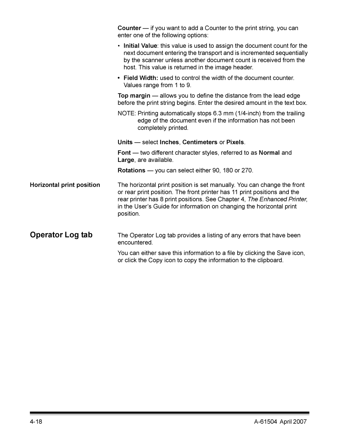 Kodak i600 manual Operator Log tab, Units select Inches, Centimeters or Pixels 