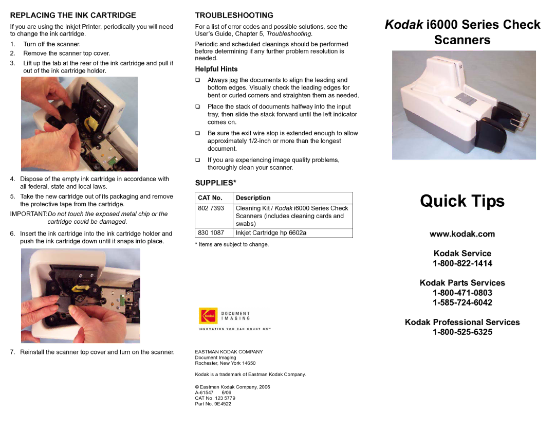 Kodak i6000 manual Replacing the INK Cartridge, Troubleshooting, Supplies 