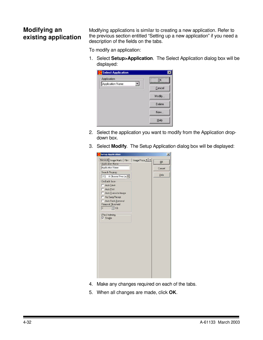 Kodak I7300 manual Modifying an existing application 