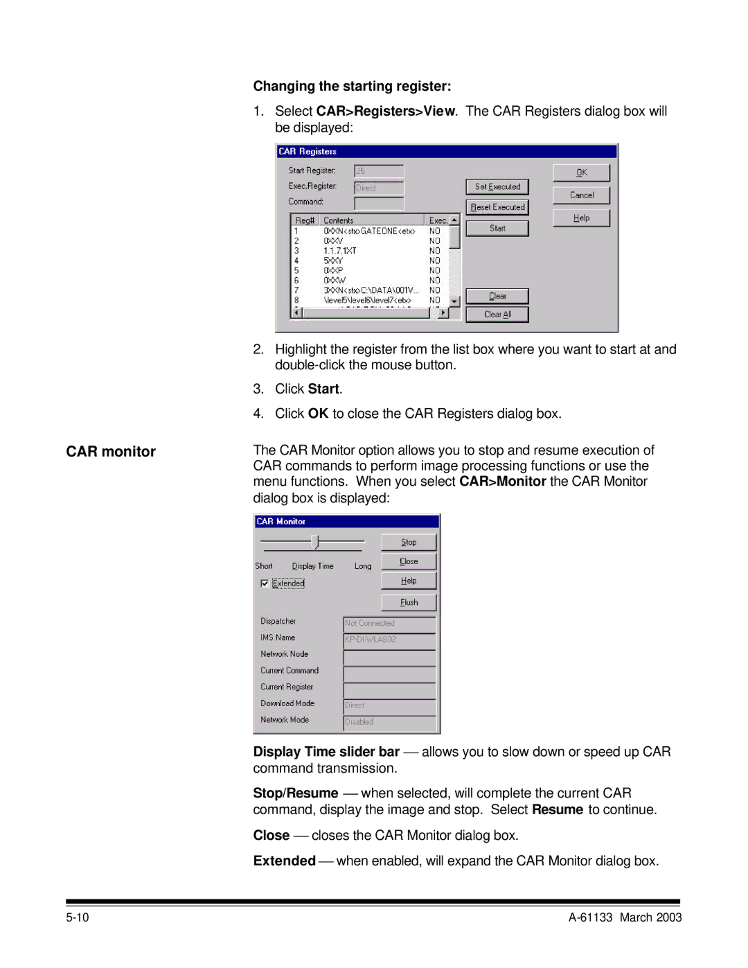 Kodak I7300 manual CAR monitor, Changing the starting register 