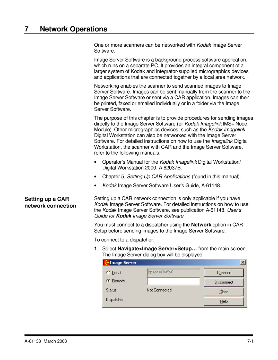 Kodak I7300 manual Network Operations, Setting up a CAR network connection 