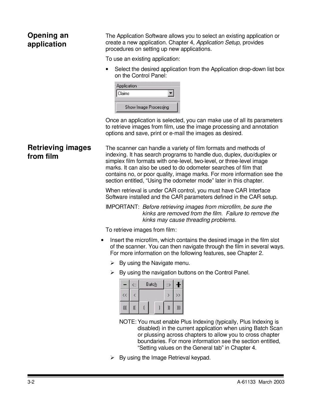 Kodak I7300 manual Opening an application Retrieving images from film 