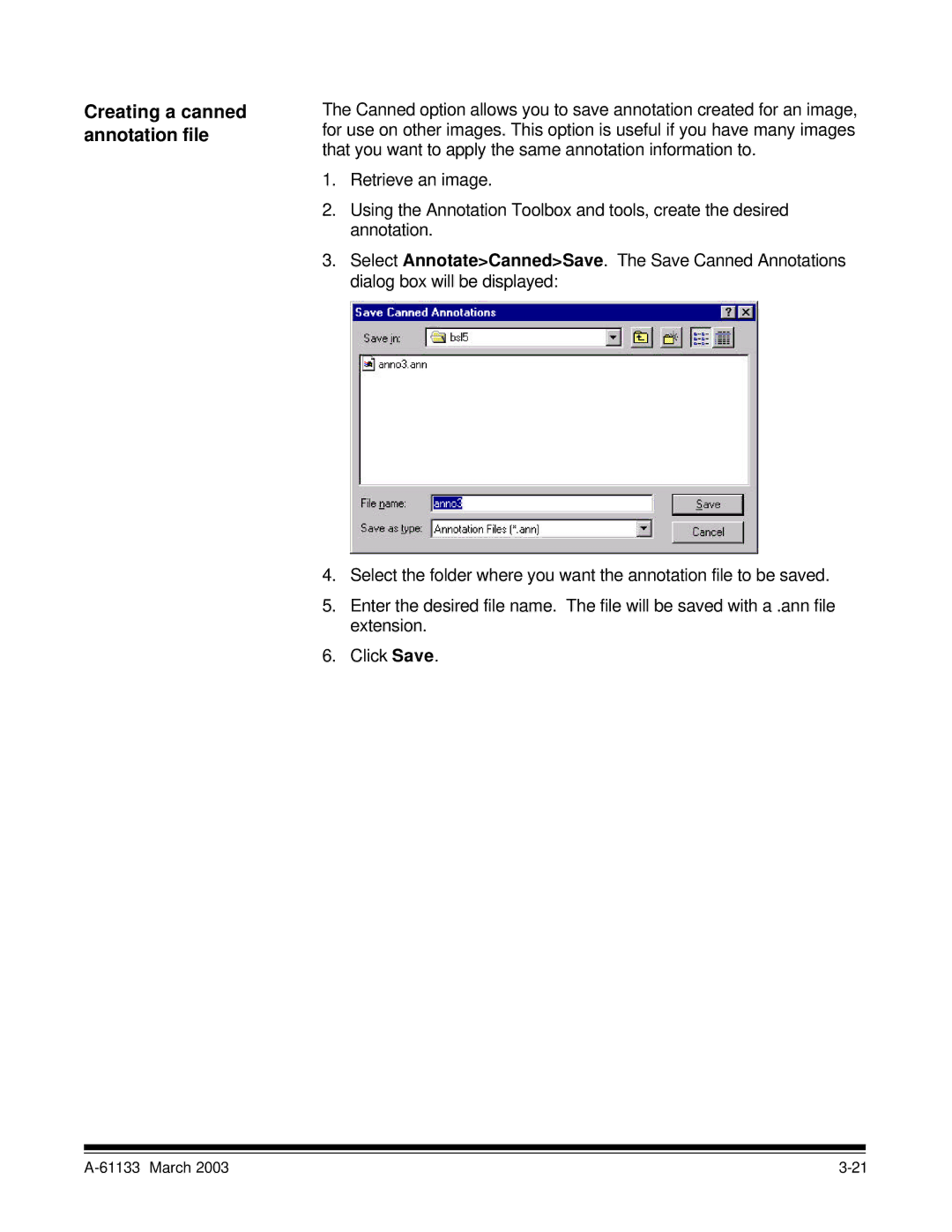 Kodak I7300 manual Creating a canned annotation file 