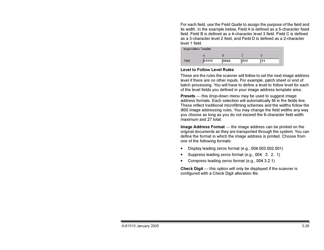 Kodak i800 Series manual Level to Follow Level Rules 