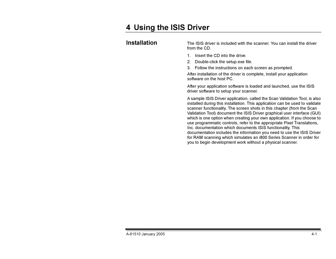 Kodak i800 Series manual Using the Isis Driver 