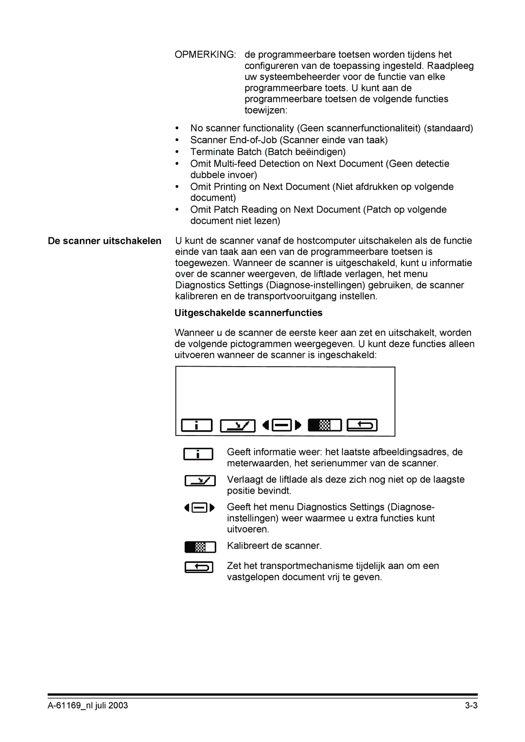 Kodak I800 manual Uitgeschakelde scannerfuncties 