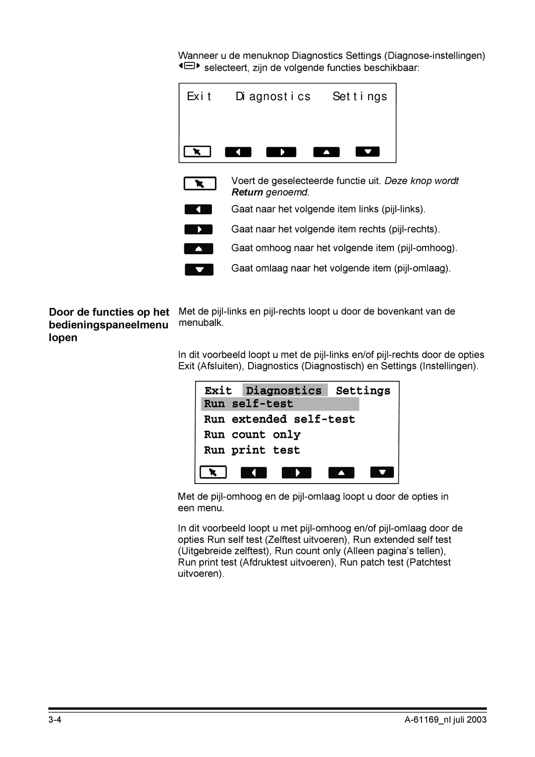 Kodak I800 manual Exit Diagnostics Settings, Door de functies op het bedieningspaneelmenu lopen 