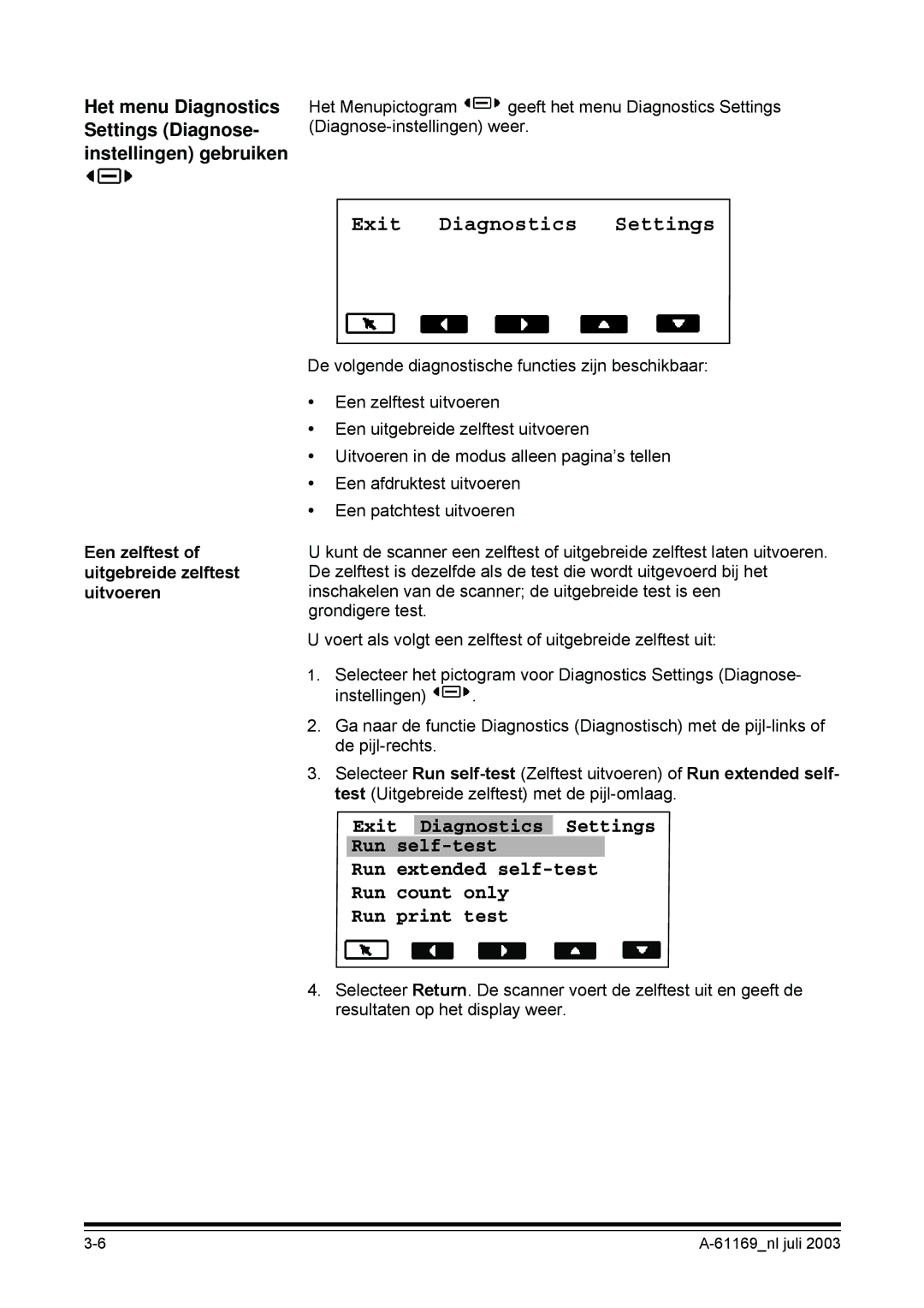 Kodak I800 manual Exit Diagnostics Settings, Een zelftest of uitgebreide zelftest uitvoeren 