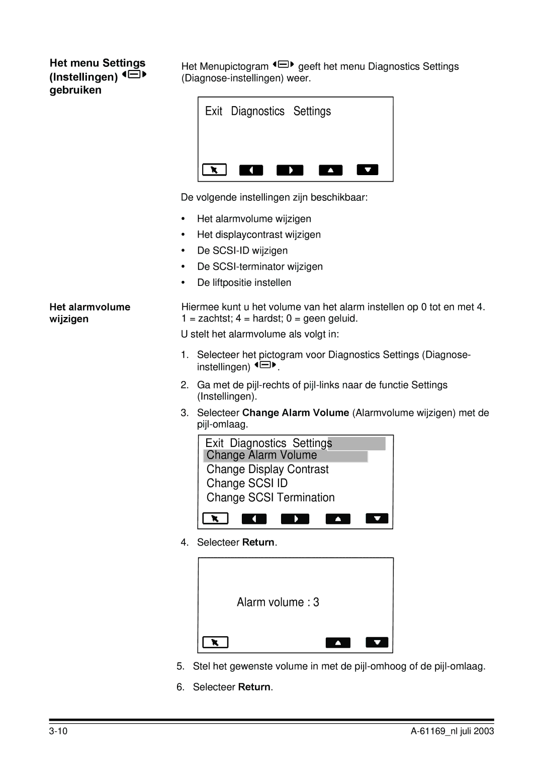 Kodak I800 manual Het menu Settings Instellingen gebruiken, Het alarmvolume wijzigen 