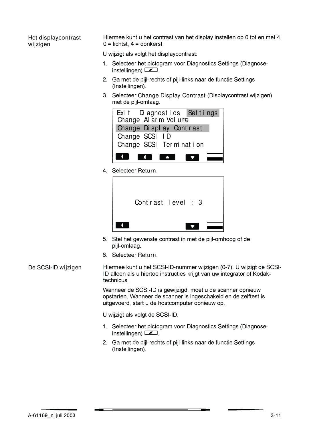 Kodak I800 manual Het displaycontrast wijzigen, De SCSI-ID wijzigen 