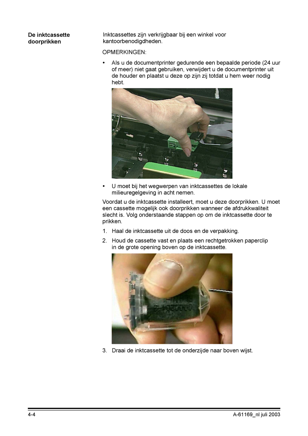 Kodak I800 manual De inktcassette doorprikken 