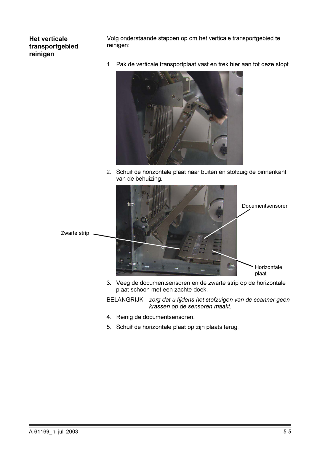 Kodak I800 manual Het verticale transportgebied reinigen 