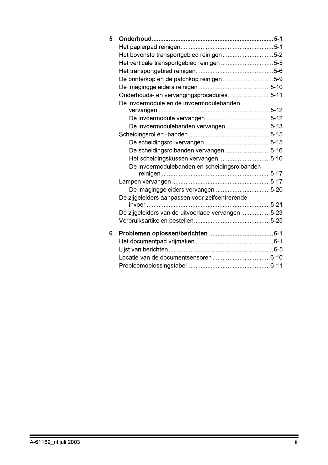 Kodak I800 manual Onderhoud, Problemen oplossen/berichten 