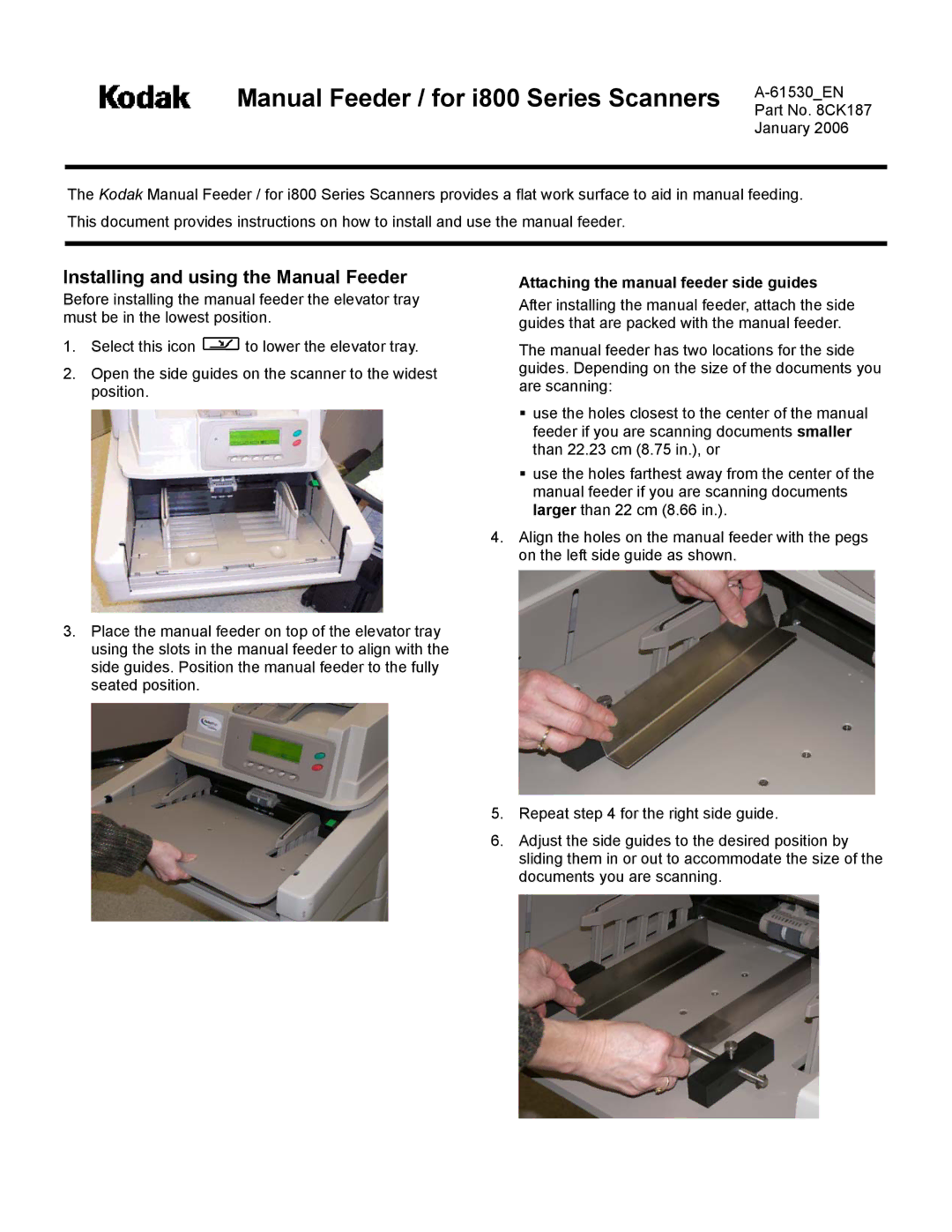 Kodak I800 manual Manual Feeder / for i800 Series Scanners, Installing and using the Manual Feeder 