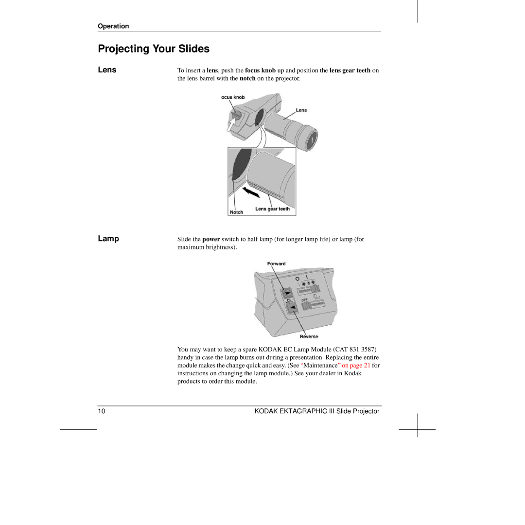 Kodak III manual Projecting Your Slides, Lens, Lamp 