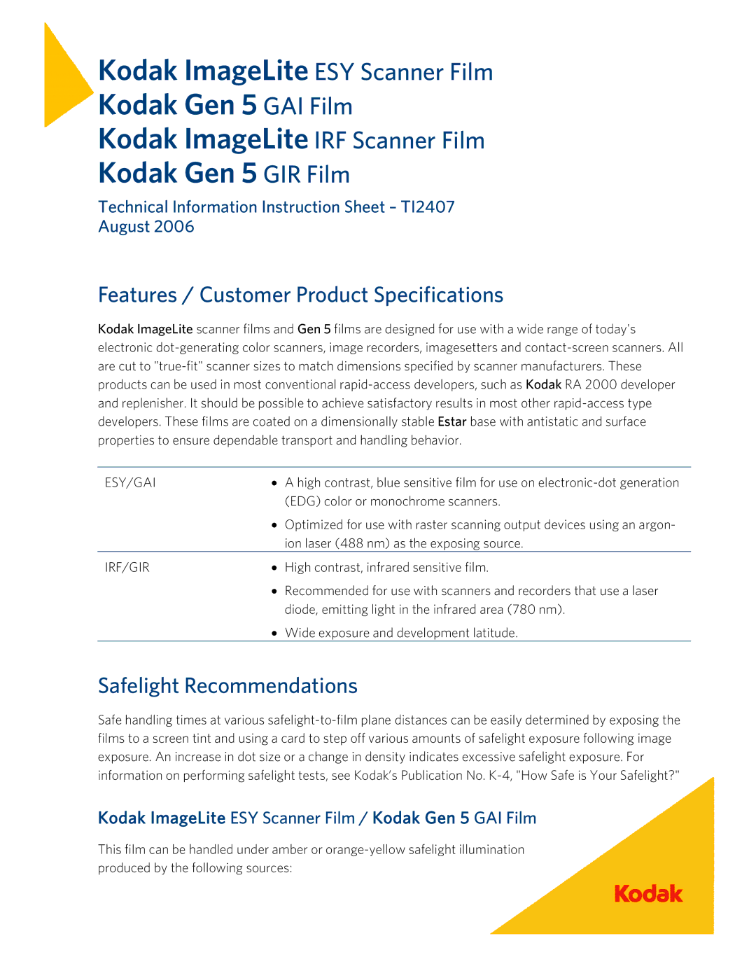 Kodak ESY, IRF, GAI, GIR instruction sheet Features / Customer Product Specifications, Safelight Recommendations 