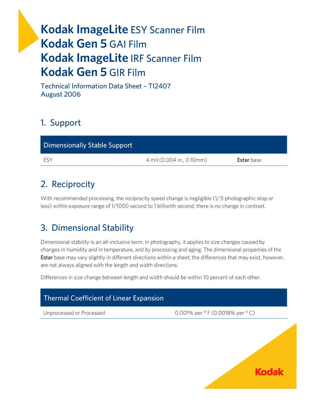 Kodak IRF, ESY, GAI, GIR instruction sheet Support, Reciprocity, Dimensional Stability 