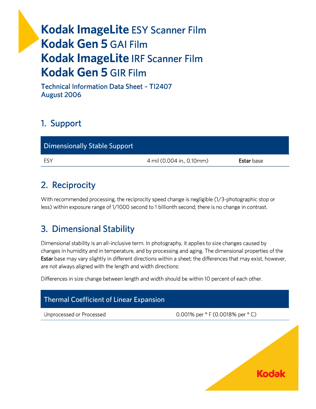 Kodak IRF, ESY, GAI, GIR Support, Reciprocity, Dimensional Stability, Technical Information Data Sheet - TI2407 August 